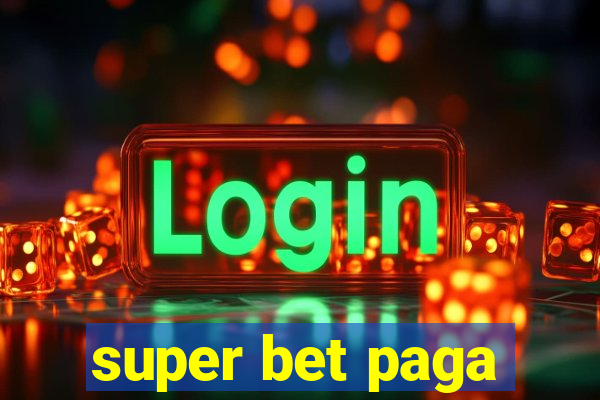 super bet paga